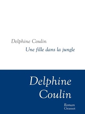 cover image of Une fille dans la jungle
